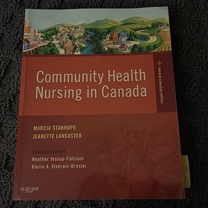 Community Health Nursing in Canada second Canadian edition